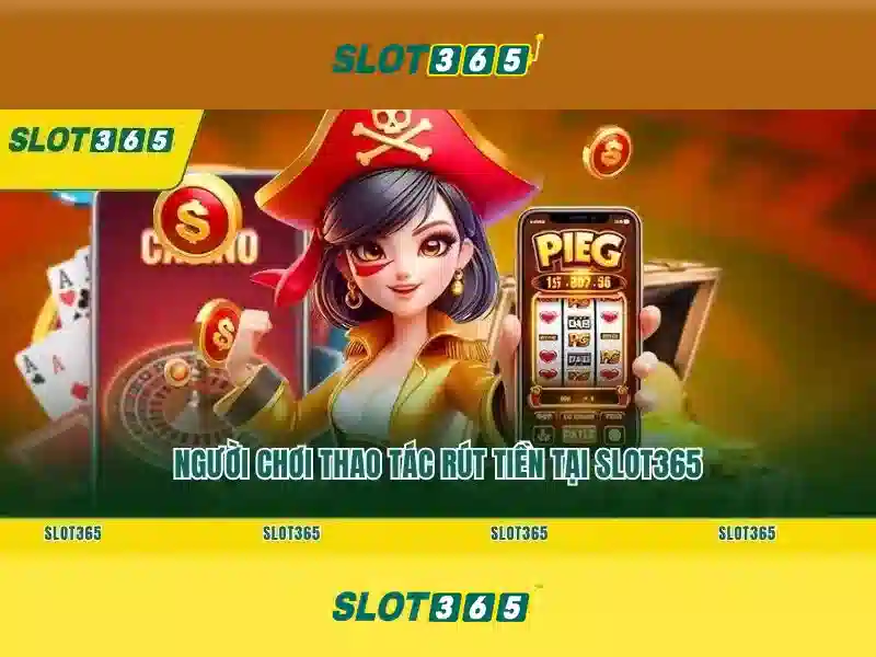 Slot365 là gì và tại sao chọn nó?