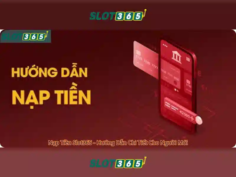 Tải Slot365 – Tổng quan chủ đề và giá trị cốt lõi