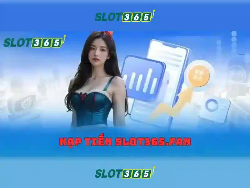 Slot365 – Đánh giá và hướng dẫn chơi slot trực tuyến