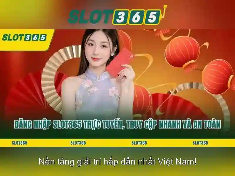 Slot365 và trải nghiệm máy đánh bạc trực tuyến hiện đại
