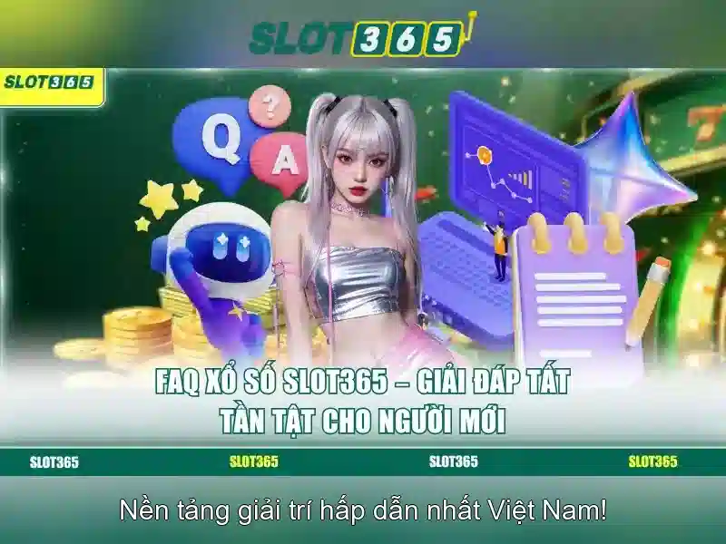 Slot365 - Nền tảng Slot Trực Tuyến Đáng Tin Cậy