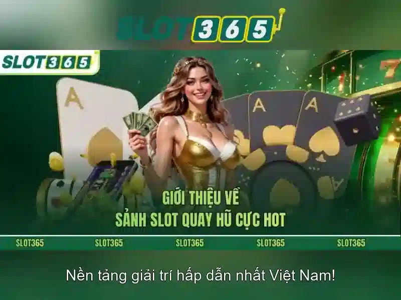 Giới thiệu về Slot365\n
